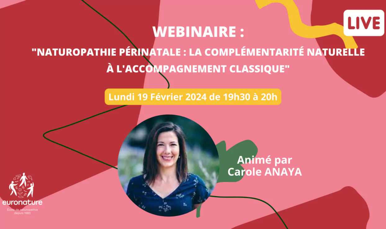 WEBINAIRE : « Naturopathie périnatale : La complémentarité naturelle à l&rsquo;accompagnement classique »